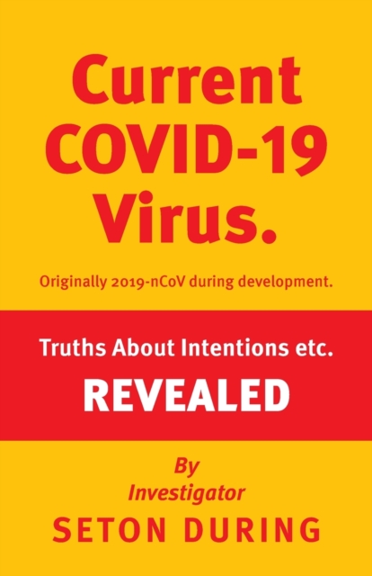 Covid-19 : Truths Revealed, Paperback / softback Book