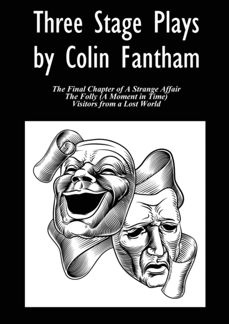 Three Stage Plays by Colin Fantham, Paperback / softback Book