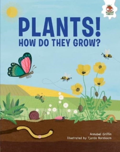 Plants! : How Do They Grow, Paperback / softback Book