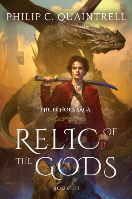 Relic of the Gods : (The Echoes Saga: Book 3), Paperback / softback Book