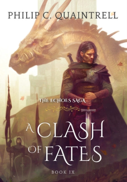 A Clash of Fates : (The Echoes Saga: Book 9), Hardback Book
