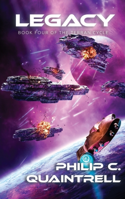 Legacy : (The Terran Cycle: Book 4), Hardback Book