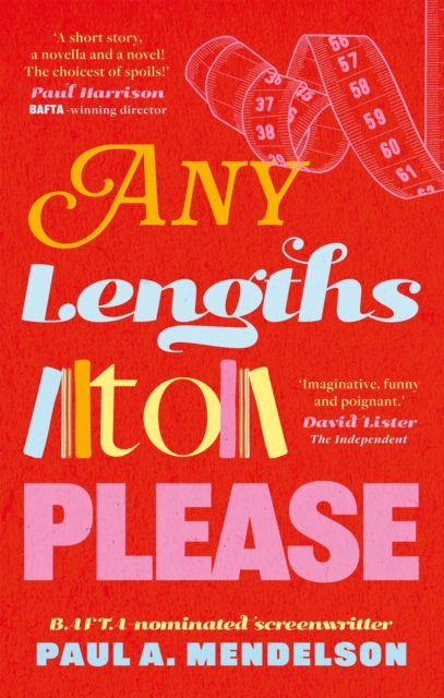 Any Lengths to Please, Paperback / softback Book