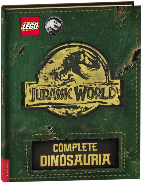 LEGO® Jurassic World™: Complete Dinosauria, Hardback Book