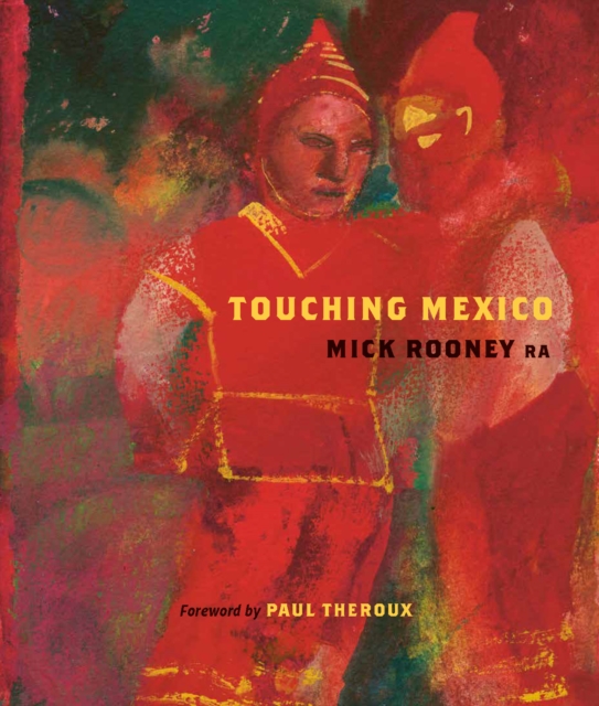 Touching Mexico, Hardback Book