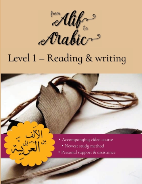 From Alif to Arabic Level 1 : Reading and Writing, Paperback / softback Book