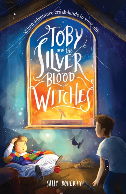 Toby and the Silver Blood Witches, Paperback / softback Book