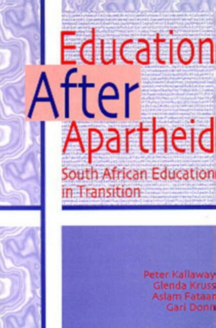 Education after apartheid : South African education in transition, Book Book