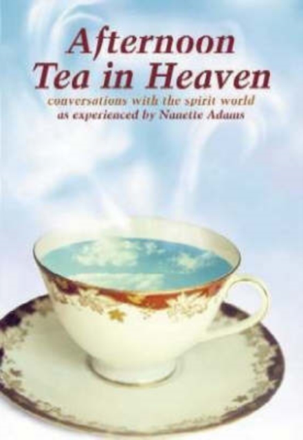 Afternoon Tea in Heaven, Paperback / softback Book