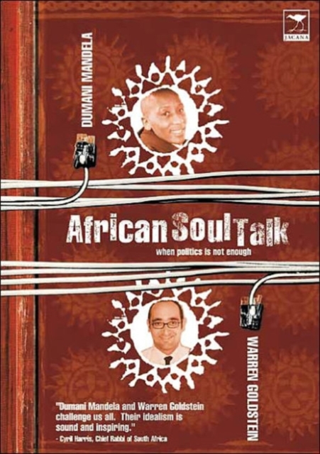 African soul talk - when politics is not enough : When politics is not enough, Book Book