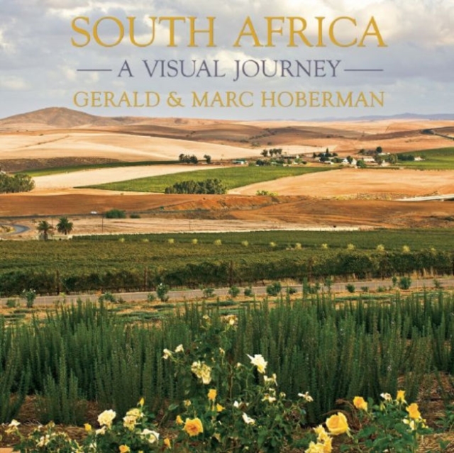 South Africa, A Visual Journey, Hardback Book