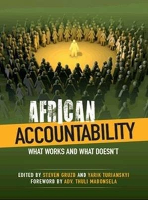 African Accountability : What Works and What Doesn't, Paperback / softback Book