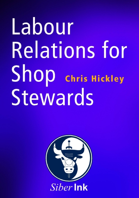 Labour Relations for Shop Stewards, PDF eBook