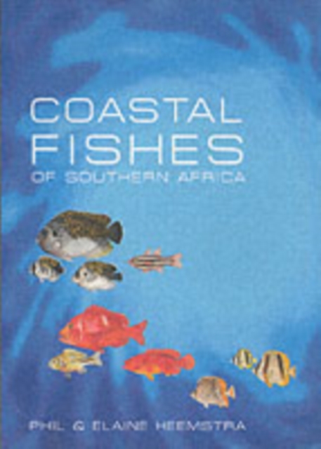 The coastal fishes of Southern Africa, Book Book