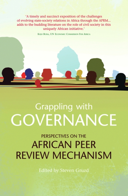 Grappling with governance : Perspectives on the African Peer review mechanism, Book Book