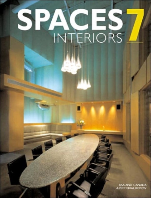 Interior Spaces of the USA and Canada : v. 7, Hardback Book
