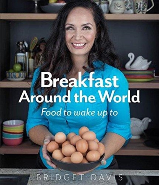 Breakfast around the World, Paperback / softback Book