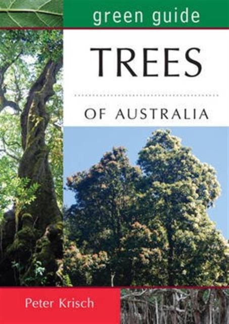 Green Guide to Trees of Australia, Paperback / softback Book