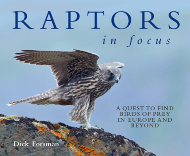 Raptors in Focus, Hardback Book
