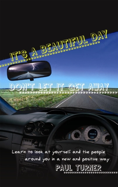 It's a Beautiful Day : Don't Let it Get Away, Paperback / softback Book