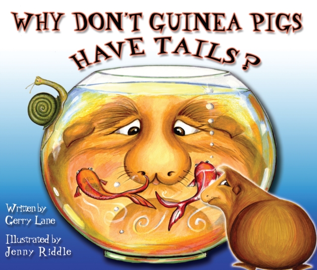 Why Don't Guinea Pigs Have Tails?, Paperback / softback Book