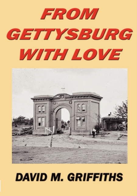 From Gettysbury with Love, Paperback / softback Book