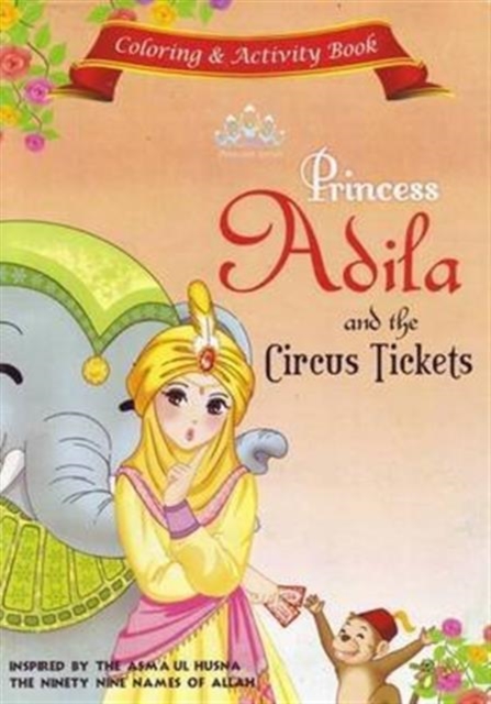 Princess Adila and the Circus Tickets Activity Book, Paperback / softback Book