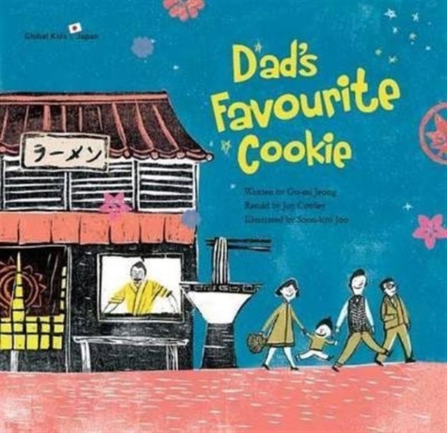 Dad's Favourite Cookie : Japan, Paperback / softback Book