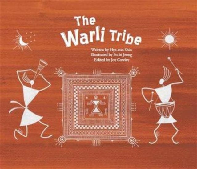 The Warli Tribe : The First Agricultural Society (India), Paperback / softback Book