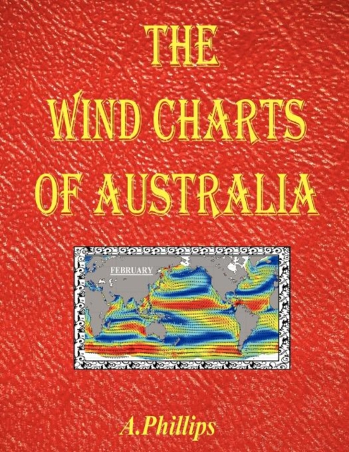 The Wind Charts of Australia, Paperback / softback Book