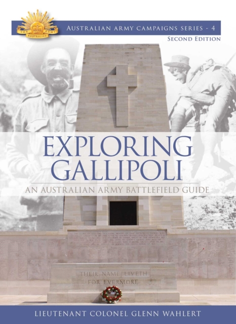 Exploring Gallipoli : An Australian Army  Battlefield Guide, EPUB eBook
