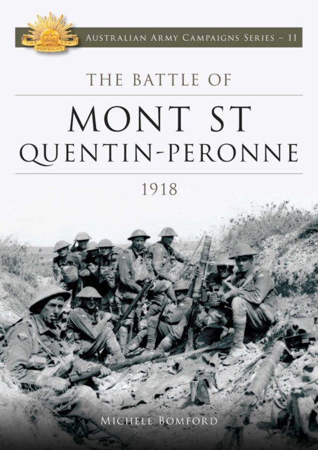 The Battle of Mont St Quentin Peronne 1918, EPUB eBook