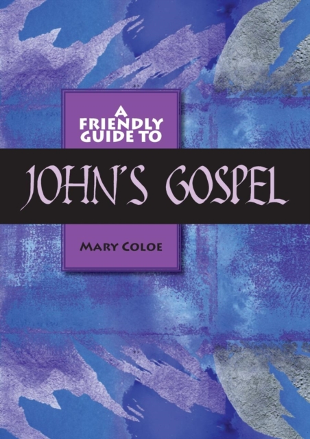Friendly Guide to John's Gospel, Paperback / softback Book