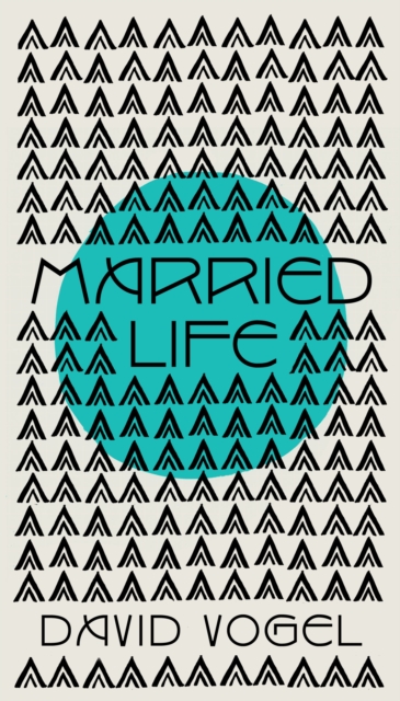 Married Life : a novel, EPUB eBook