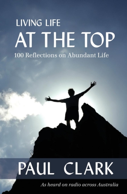 Living Life at the Top, Paperback / softback Book