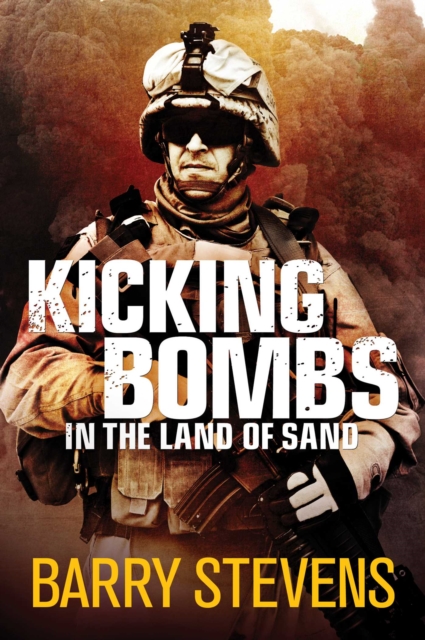 Kicking Bombs in the Land of Sand, EPUB eBook