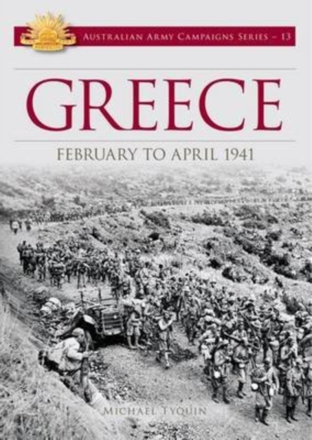 Greece : February to April 1941, Paperback / softback Book