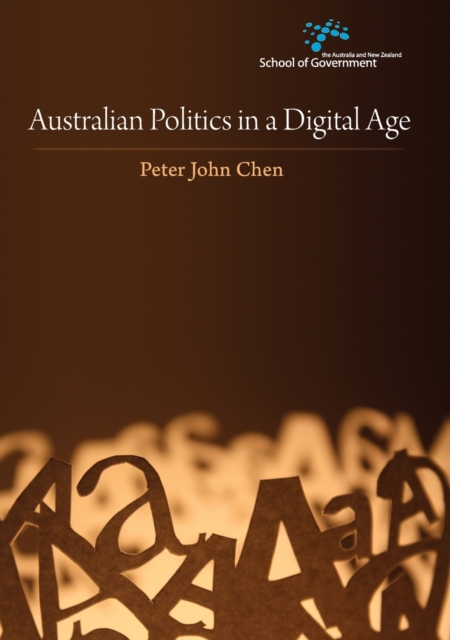 Australian Politics in a Digital Age, Paperback / softback Book