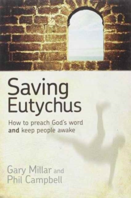 SAVING EUTYCHUS, Paperback Book