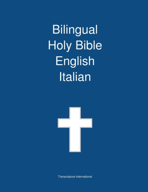 Bilingual Holy Bible, English - Italian, Paperback / softback Book