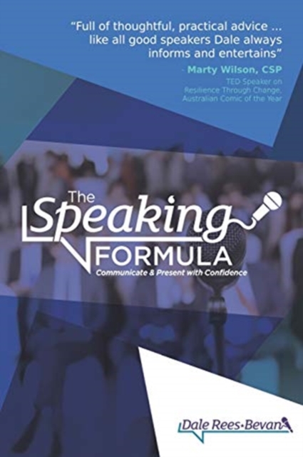 The Speaking Formula : Communicate and Present with Confidence, Paperback / softback Book
