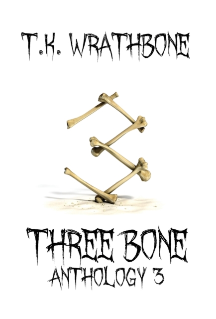 Three Bone : Anthology 3, Hardback Book