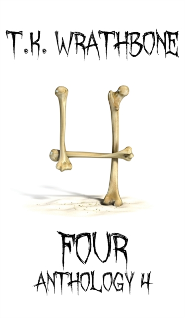 Four : Anthology 4, Hardback Book