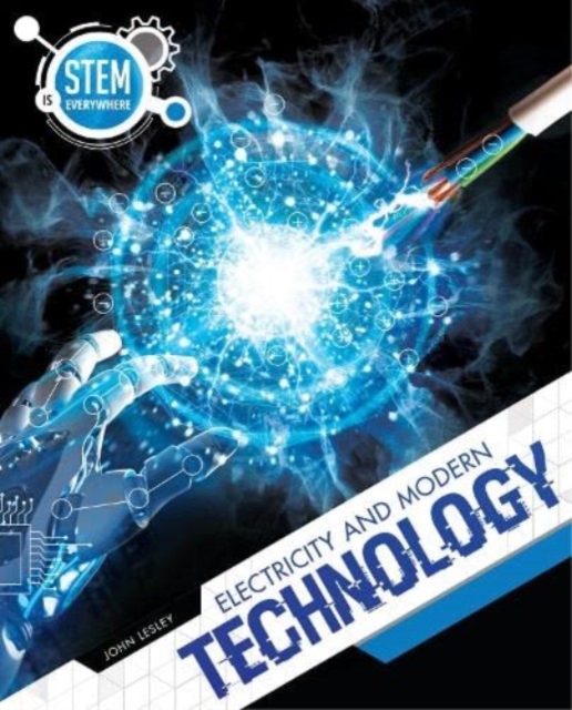 Electricity and Modern Technology, Paperback / softback Book