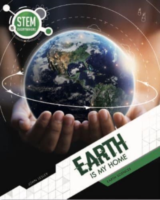Earth Is My Home : Earth Sciences, Paperback / softback Book