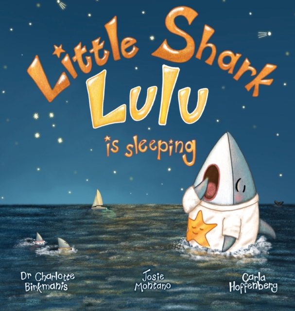 Little Shark Lulu is Sleeping, Hardback Book