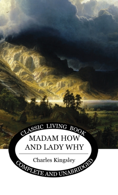 Madam How and Lady Why, Hardback Book