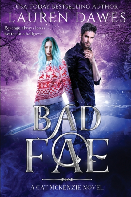 Bad Fae : A Snarky Paranormal Detective Story, Paperback / softback Book