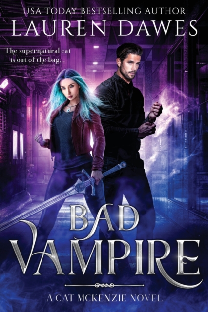 Bad Vampire : A Snarky Paranormal Detective Story, Paperback / softback Book