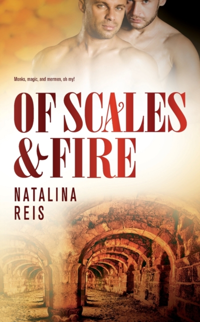 Of Scales and Fire, Paperback / softback Book